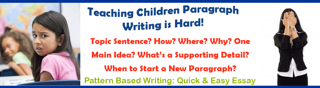 Teaching Children Paragraph Writing is Hard!